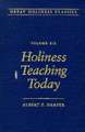 Holiness Teaching Today: Volume 6