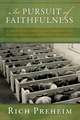 In Pursuit of Faithfulness: Conviction, Conflict, and Compromise in the Indiana-Michigan Mennonite Conference