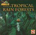 Living in Tropical Rain Forests