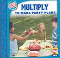 Multiply to Make Party Plans