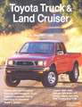 Toyota Truck and Land Cruiser Owner's Bible