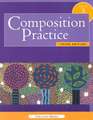 Composition Practice: A Text for English Language Learners