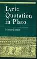 Lyric Quotation in Plato