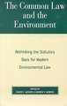 The Common Law and the Environment