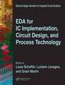 EDA for IC Implementation, Circuit Design, and Process Technology