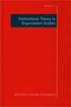 Institutional Theory in Organization Studies