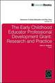 The Early Childhood Educator Professional Develo – Research and Practice