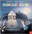 Mouse's First Night at Moonlight School