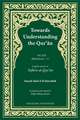 Towards Understanding the Qur'an (Tafhim Al-Qur'an) Volume 13: Surah 13 (Al-Tahrim) to Surah 77 (Al-Mursalat)