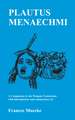 Plautus: Menaechmi: A Companion to the Penguin Translation