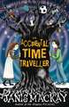 The Accidental Time Traveller: A Grimm's Fairy Tale