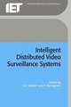 Intelligent Distributed Video Surveillance Systems