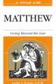 Matthew: Going Beyond the Law