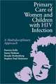 Primary Care Women/Child with HIV