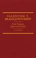 Valentine T. McGillycuddy: Army Surgeon, Agent to the Sioux