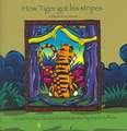 How Tiger Got His Stripes: A Folktale from Vietnam