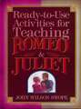 Ready-To-Use Activities for Teaching Romeo & Juliet