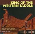 King of the Western Saddle: The Sheridan Saddle and the Art of Don King