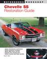 Chevelle SS Restoration Guide, 1964-1972