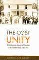 The Cost of Unity: African-American Agency and Education and the Christian Church, 1865-1914