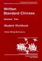 Written Standard Chinese, Volume Two: Student Workbook