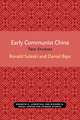 Early Communist China: Two Studies