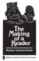 The Making of a Reader