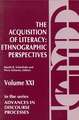 The Acquisition of Literacy: Ethnographic Perspectives