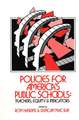 Policies for America's Public Schools: Teacher, Equity and Indicators