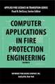 Computer Application in Fire Protection Engineering