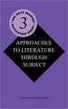 Approaches to Literature through Subject