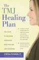 The TMJ Healing Plan