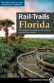 Rail-Trails Florida: The definitive guide to the state's top multiuse trails