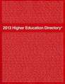 2013 Higher Education Directory