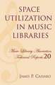 Space Utilization in Music Libraries