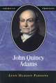 John Quincy Adams