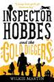 Inspector Hobbes and the Gold Diggers