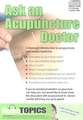 Ask an Acupuncture Doctor