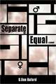 Separate But Equal