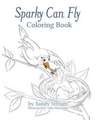 Sparky Can Fly - Coloring Book