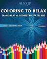 Coloring to Relax Mandalas & Geometric Patterns