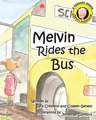 Melvin Rides the Bus