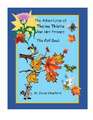 The Fifth Adventures of Thelma Thistle and Her Friends - The Fall Book: The Fall Book