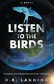 Listen to the Birds