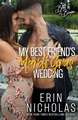 My Best Friend's Mardi Gras Wedding (Boys of the Bayou Book 1)