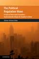 The Political Regulation Wave: A Case of How Local Incentives Systematically Shape Air Quality in China