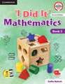 I Did It Mathematics Level 5 Student's Book with Poster and Cambridge GO