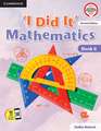 I Did It Mathematics Level 6 Student's Book with Poster and Cambridge GO