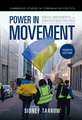 Power in Movement: Social Movements and Contentious Politics