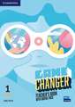 Game Changer Level 1 Teacher's Book with Digital Pack